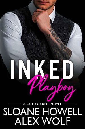 [Cocky Suits Chicago 05] • Inked Playboy (Cocky Suits Chicago Book 5)